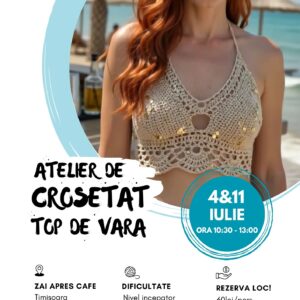 Atelier de Croșetat Top de Vară