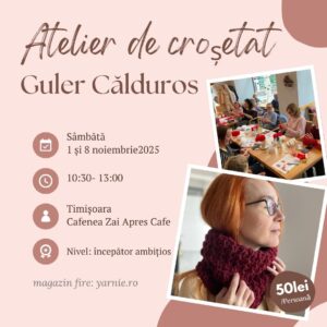 Atelier de Croșetat Guler Călduros