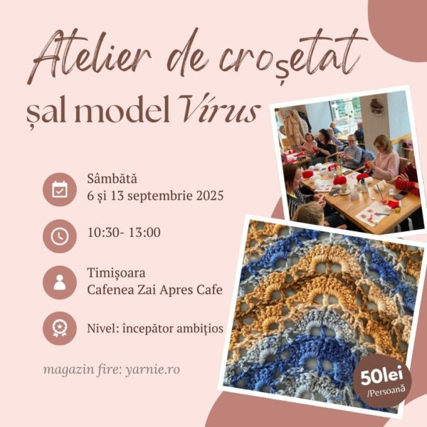 Atelier de Croșetat șal cu model Virus