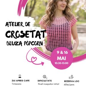 Atelier de Croșetat Bluză Popcorn