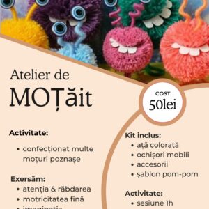 Atelier de MOȚăit