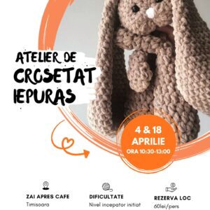 Atelier de Croșetat Iepuraș