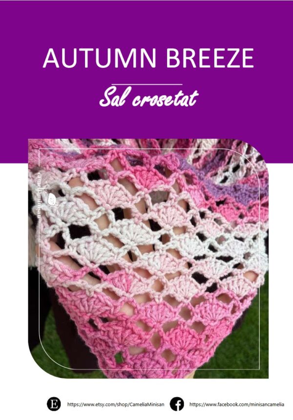 Șal AUTUMN BREEZE- Tutorial de Croșetat
