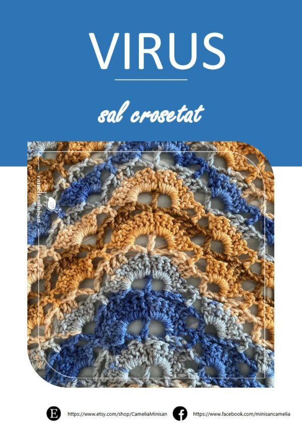 Șal VIRUS - Tutorial de Croșetat