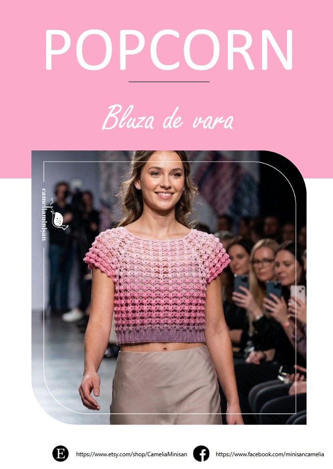 Bluza cu model POPCORN- Tutorial de Croșetat